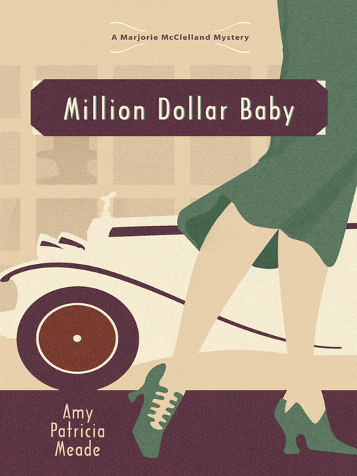 Title details for Million Dollar Baby by Amy Patricia Meade - Available